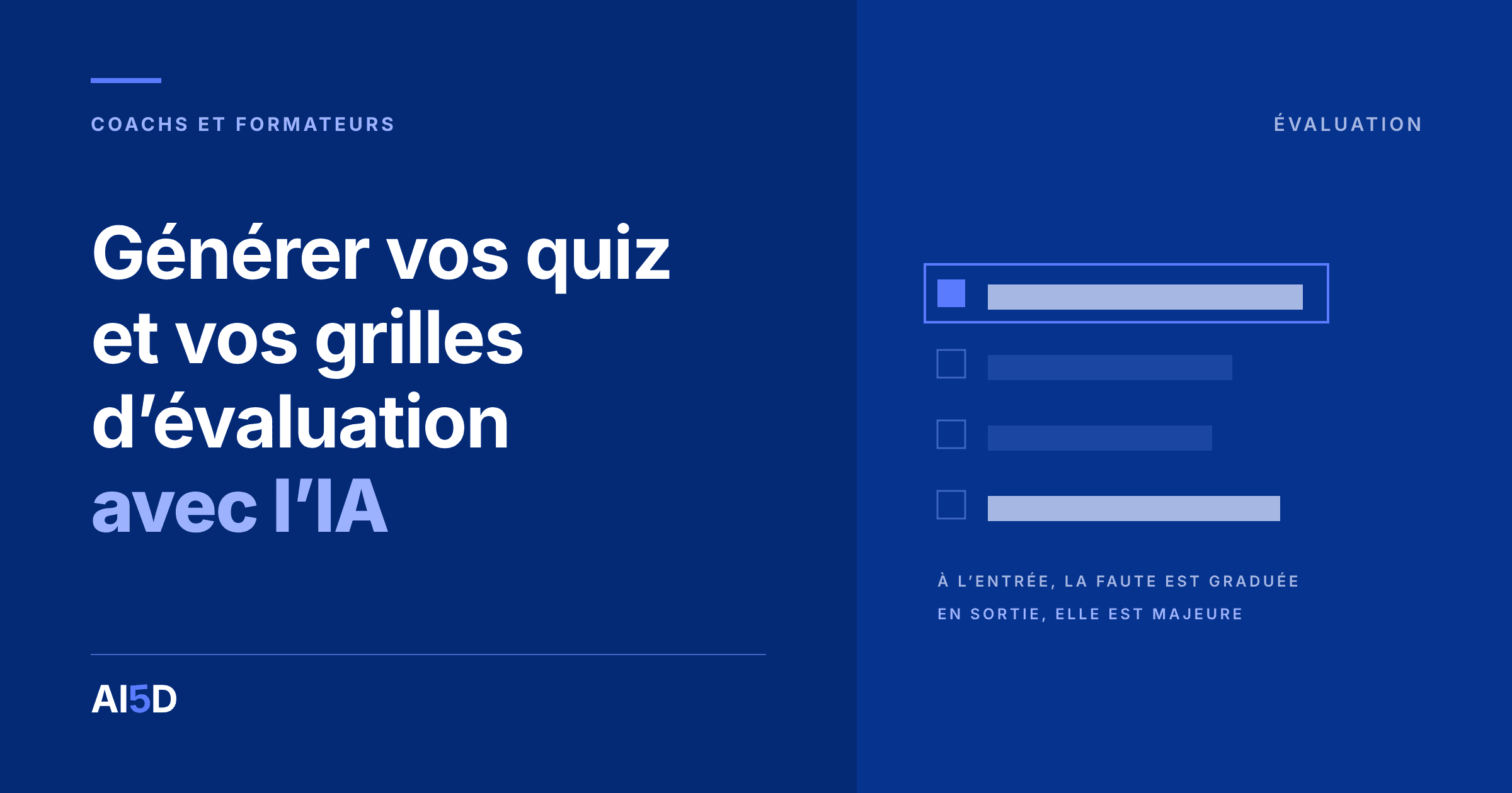 Couverture de l’article : fond bleu nuit, le titre « Générer vos quiz et vos grilles d’évaluation avec l’IA » en blanc et bleu, à droite, quatre propositions de réponse dont une cerclée de bleu et deux estompées.