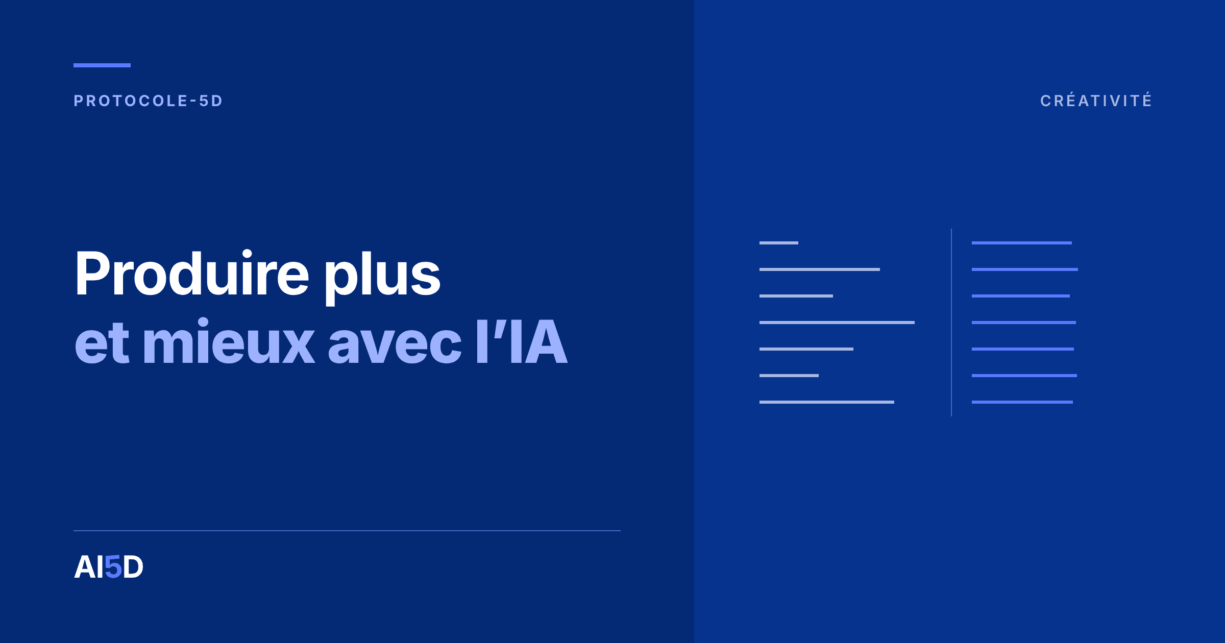Couverture de l’article : fond bleu nuit, le titre « Produire plus et mieux avec l’IA » en blanc et bleu, à droite, deux colonnes de traits séparées d’un filet, ceux de gauche de longueurs très inégales, ceux de droite presque tous de la même longueur et en bleu.